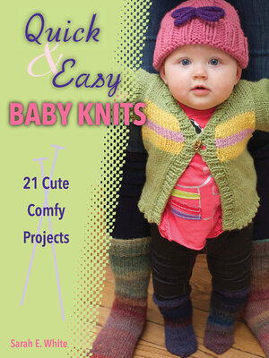 cover image of Quick & Easy Baby Knits